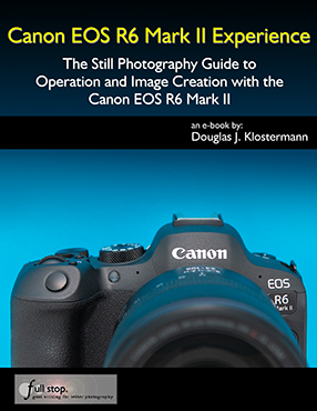 Canon EOS R6 Mark II Experience book manual guide how to tutorial quick start tip tricks dummies master